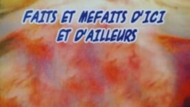 Étonnantes révélations sur les « Faits et Méfaits » : Découvrez ce que Pascal Mani dit sur des histoires que personne n&rsquo;ose raconter !